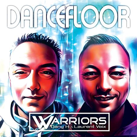 DanceFloor ft. Dany H & Laurent Veix | Boomplay Music