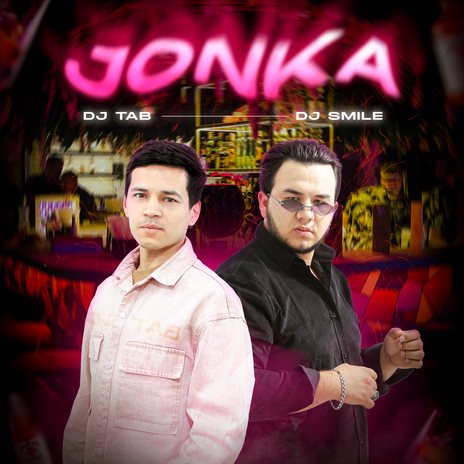 Jonka ft. DJ SMILE | Boomplay Music