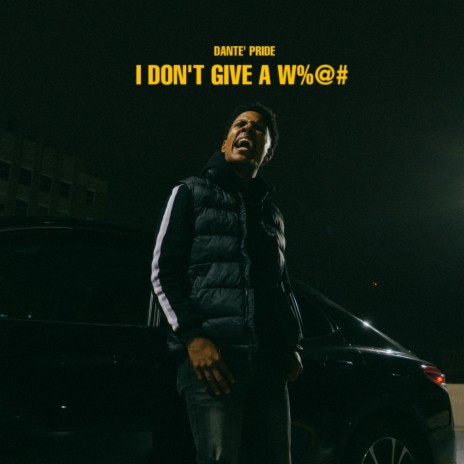 I DON'T GIVE A WOAH | Boomplay Music
