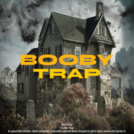 Booby Trap | Boomplay Music