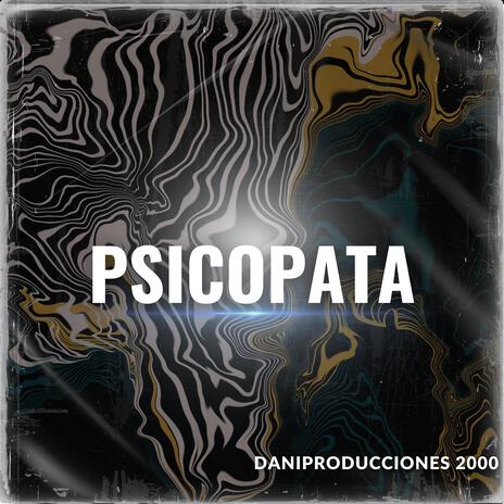 PSICOPATA | Boomplay Music