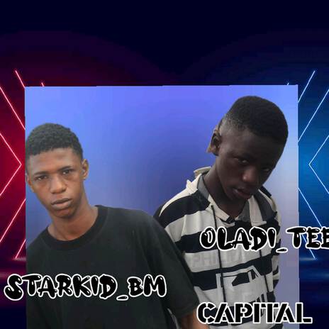 Capital ft. starkid_bm | Boomplay Music