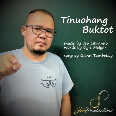 Tinuohang Buktot ft. Glenn Tamboboy | Boomplay Music