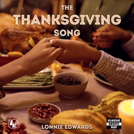 The Thanksgiving Song | Boomplay Music