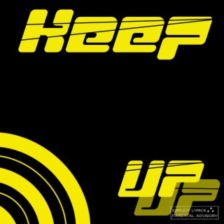 Keep Up lyrics | Boomplay Music