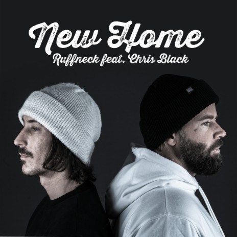 New Home ft. Chris Black | Boomplay Music