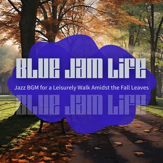 Jazz Bgm for a Leisurely Walk Amidst the Fall Leaves