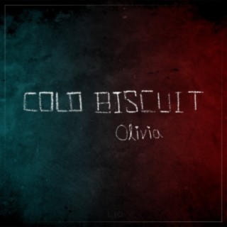Cold Biscuit