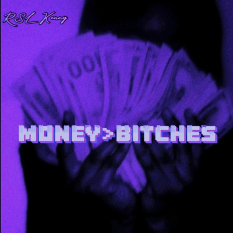 money over b!tches | Boomplay Music