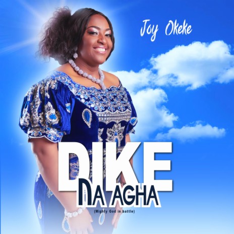Dike Na Agha | Boomplay Music
