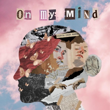 on my mind | Boomplay Music