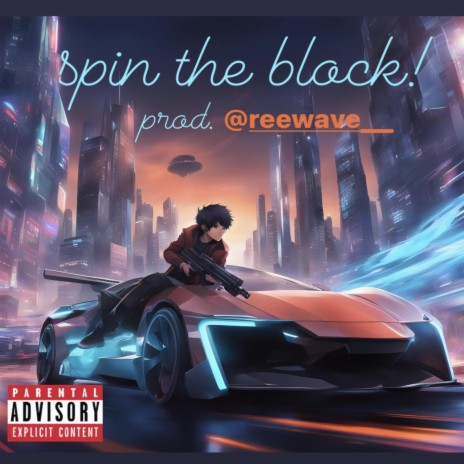 spin the block! | Boomplay Music