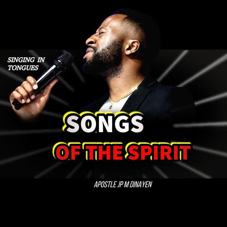 Songs Of The Spirit