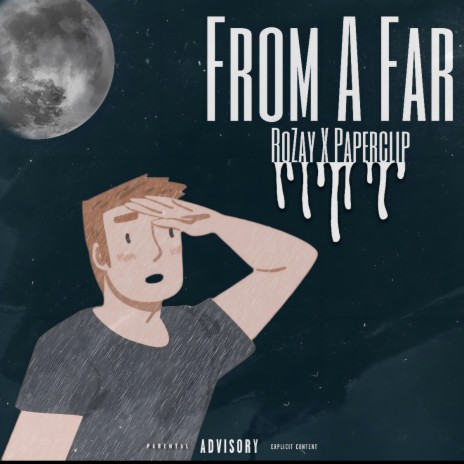 From A Far ft. Paperclip | Boomplay Music