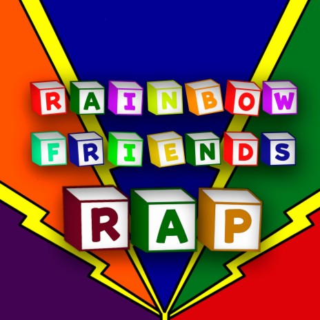 Rainbow Friends RAP
