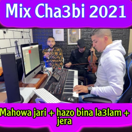 cha3bi mahowa jari | Boomplay Music