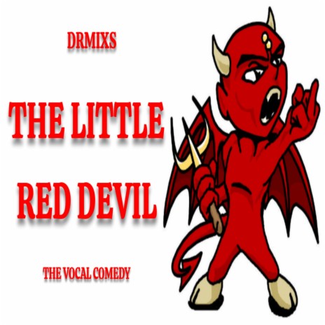 the Little Red Devil / Vocal Comedy Soundtrack | Boomplay Music