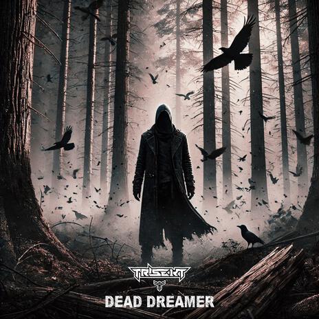 Dead Dreamer | Boomplay Music