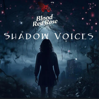 Shadow Voices