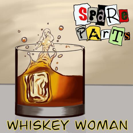 Whiskey Woman | Boomplay Music