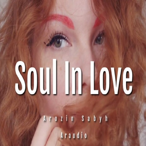 Soul In Love ft. Araudio | Boomplay Music