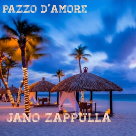 PAZZO D'AMORE | Boomplay Music