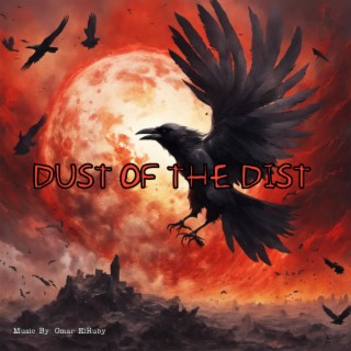 Dust Of The Dist