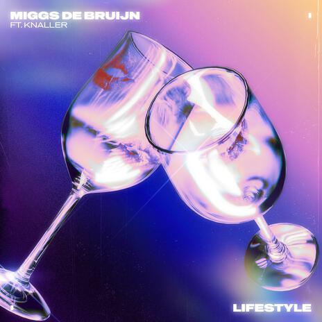 Lifestyle (feat. KNALLER) | Boomplay Music