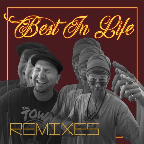 Best in Life (Dancehall Remix) ft. Rocker T & Gyrefunk