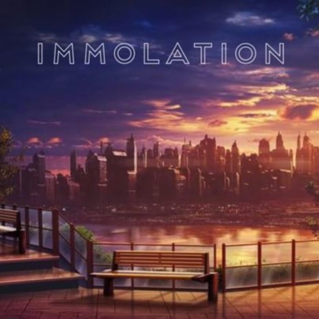 Immolation | Boomplay Music