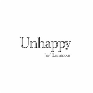 Unhappy lyrics | Boomplay Music