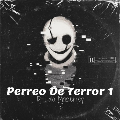 Perreo De Terror 1 | Boomplay Music