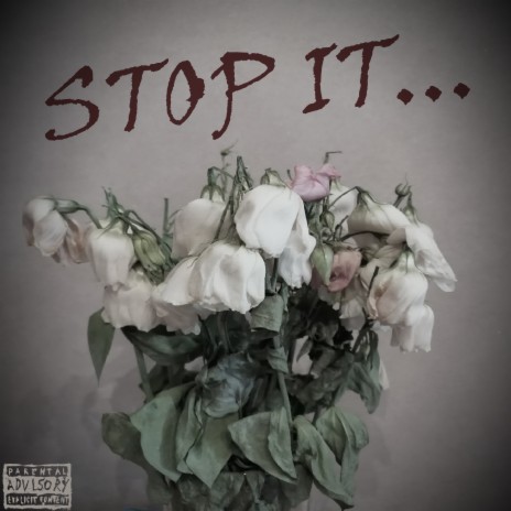 Stop It... | Boomplay Music