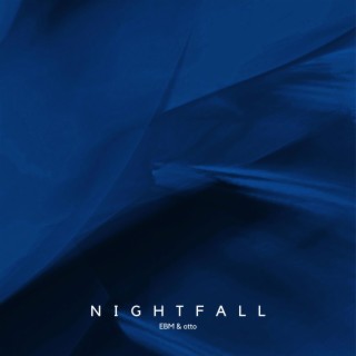 Nightfall (EBM & otto)