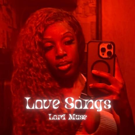 Love Songs | Boomplay Music