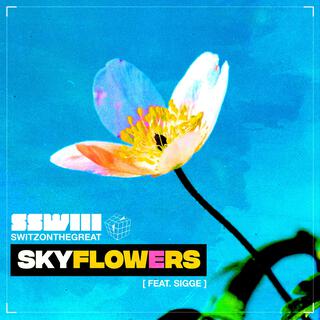 SKY FLOWERS