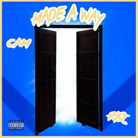 Made a Way ft. BMRiq | Boomplay Music