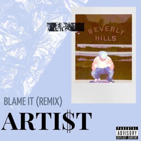 Blame It (Remix) | Boomplay Music