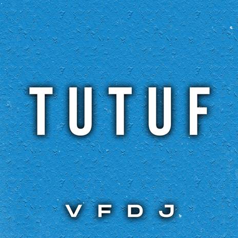 Tutuf | Boomplay Music