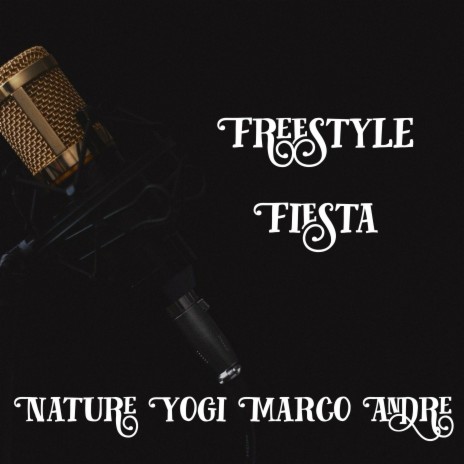 Freestyle Fiesta | Boomplay Music