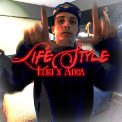 LifeStyle ft. ADDA | Boomplay Music