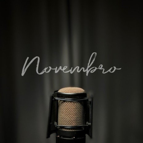 Novembro | Boomplay Music