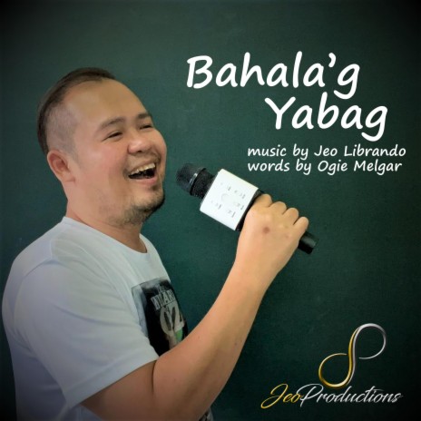 Bahala'g Yabag | Boomplay Music