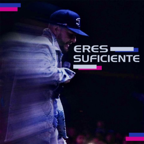 Eres Suficiente | Boomplay Music