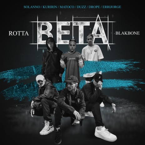 Beta ft. Solanno, Kuririn, Matoco, Duzz & Drope | Boomplay Music