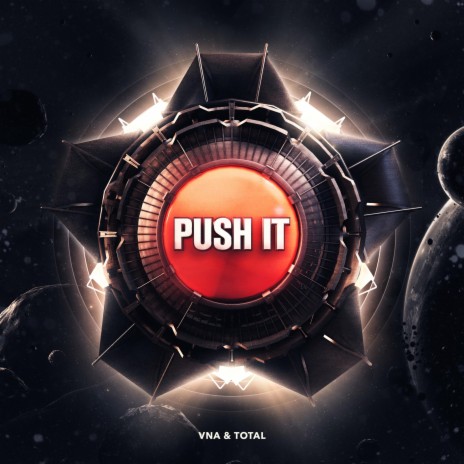 Push It (Radio Edit) ft. Total | Boomplay Music