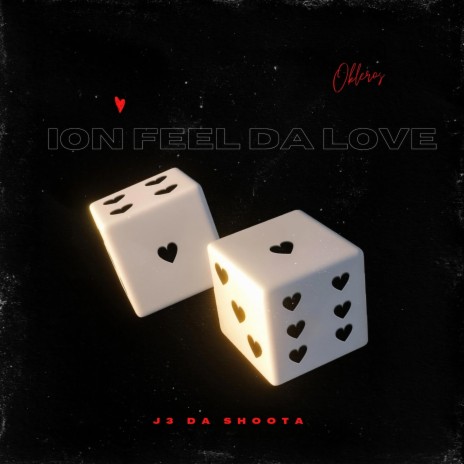 Ion Feel Da Love | Boomplay Music