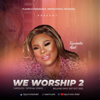 We Worship 2