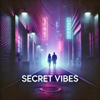 Secret Vibes