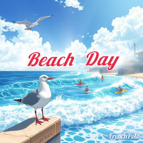 Beach Day | Boomplay Music